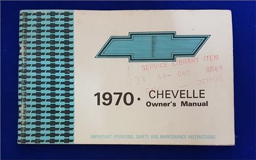 1970 CHEVROLET CHEVELLE NEW VEHICLE OWNERS GUIDE 20348