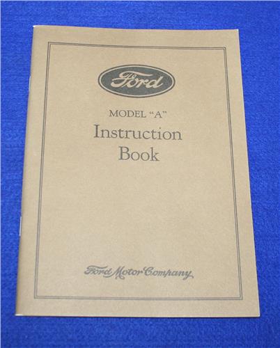 1928 FORD MODEL ""A"" NEW VEHICLE OWNERS GUIDE 20117