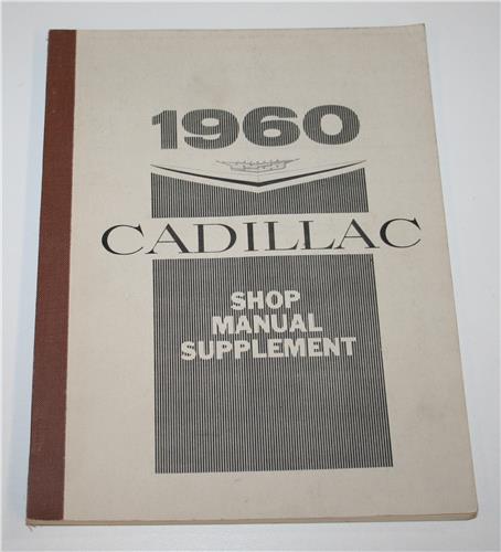 1960 CADILLAC WORKSHOP MANUAL SUPPLEMENT 20221